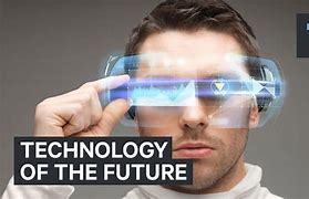 Image result for Amazing Future Technology