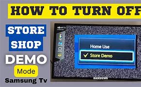 Image result for Samsung TV Store Demo Mode Turn Off