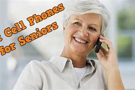 Image result for What Is Best Smartphone for Seniors