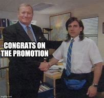 Image result for Work Promotion Meme