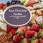 Image result for Chocolate Fondue What to Dip