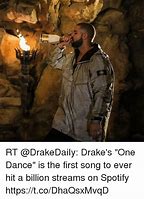 Image result for Drake One Dance Meme