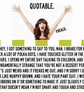 Image result for Famous New Girl Quotes