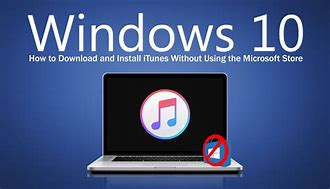 Image result for iTunes Latest Version Download for Windows 10