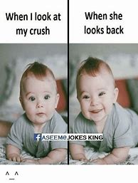 Image result for Funny Clean Crush Memes