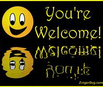 Image result for Smiley You Are Welcome
