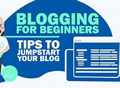 Image result for Blogging Ideas for Beginners