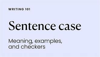 Image result for Sentence Case Remove