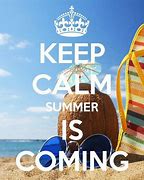 Image result for Keep Calm Summer Quotes