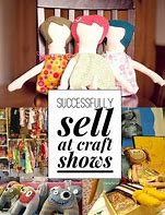 Image result for Craft Show Sewing Ideas