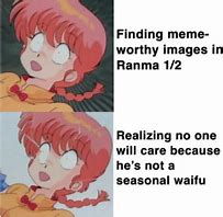 Image result for Ranma Anime Meme