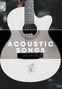 Image result for Original Songs Acoustic