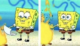 Image result for Spongebob Burns Paper Meme