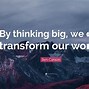 Image result for Think Big Quotes