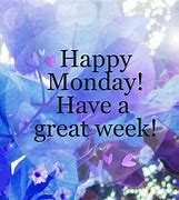 Image result for It's Monday Be Awesome