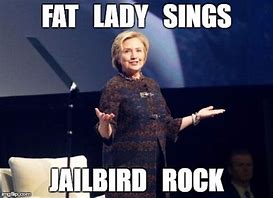 Image result for Fat Lady Singing Meme