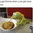 Image result for Ahh You Think Food Is Your Ally Meme