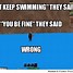 Image result for Relatable Swimming Memes