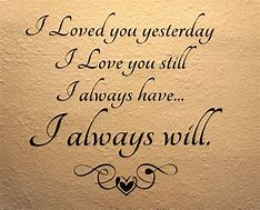 Image result for Just Because I Love You Quotes