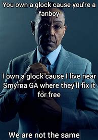 Image result for Glock Owners Meme