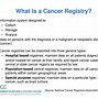 Image result for Cancer Registration