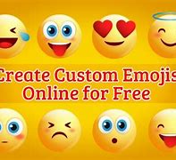 Image result for Custom Made Emojis