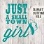 Image result for Just a Small Town Girl