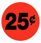 Image result for 25 Cent Sign