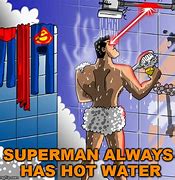 Image result for Hot Water Heater Meme