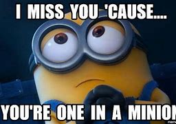 Image result for When You Miss Someone Meme