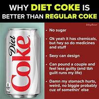 Image result for Diet Coke Funny
