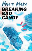 Image result for Breaking Bad Candy