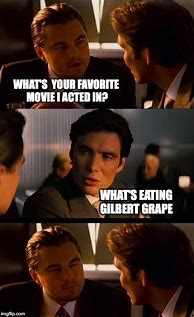 Image result for Gilbert Grape Meme