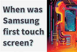 Image result for Samsung First Touch Screen