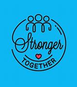 Image result for Stronger Together Free Clip Art