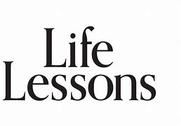 Image result for Life Lesson Pic Art