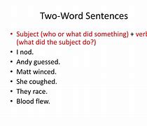 Image result for What Is Two Word Sentence