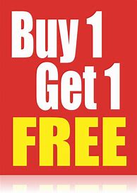 Image result for Buy 2 Get 1 Free Sign