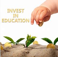 Image result for Invest in Education
