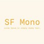 Image result for San Francisco Mono Font