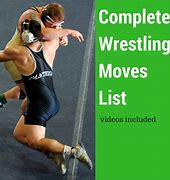 Image result for High School Wrestling Moves List