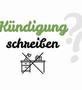 Image result for Kuendigung Schreiben