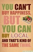 Image result for Funny Shop Local Quotes