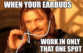 Image result for Earbuds Oxygen Meme