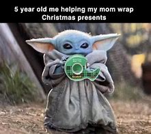 Image result for Baby Yoda Christmas Memes