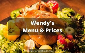 Результаты поиска изображений по запросу "Wendy Menu W Prices"