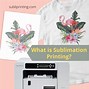 Image result for Who Invented Sublimation Printing