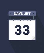 Image result for 33 Days to Go