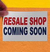 Image result for Resale Shop Signs