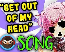 Image result for Ddlc Get Out of My Head
